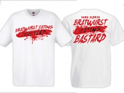 T-Hemd - Bratwurst eating Bastard - weiss/rot