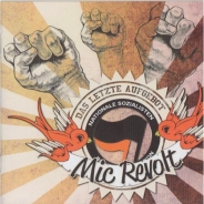 Mic Revolt - Das letzte Aufgebot +++ANGEBOT+++
