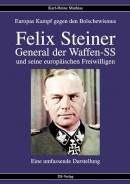 Buch - Felix Steiner - General der Waffen-SS und seine europäischen Freiwilligen