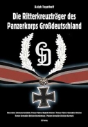 Buch - Die Ritterkreuzträger des Panzerkorps Großdeutschland