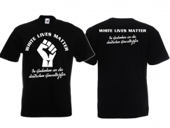 T-Hemd - In Gedenken an die deutschen Gewaltopfer - White Lives Matter - Motiv 1