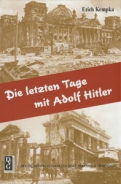 Buch - Erich Kempka - Die letzten Tage mit Adolf Hitler