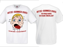T-Hemd - Hitzesommer 2023 - Ich habe überlebt - weiß