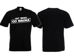 Frauen T-Shirt - Get Woke - Go Broke - schwarz/weiß