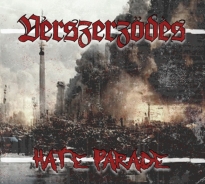 Verszerzödes - Hate Parade - DigiPack