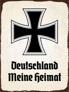 Blechschild - 12x18cm - Eisernes Kreuz - Deutschland meine Heimat