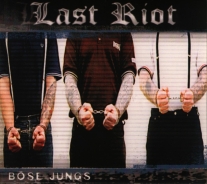 Last Riot -Böse Jungs- Digipak