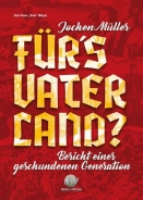 Buch - Mayer, Karl-Hans: Jochen Müller - Für´s Vaterland? +++EINZELSTÜCK+++
