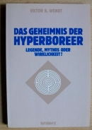 Buch - Das Geheimnis der Hyperboreer: Legende, Mythos oder Wirklichkeit? +++EINZELSTÜCK+++