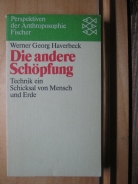 Buch - Die andere Schöpfung - Haverbeck , Werner Georg