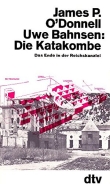 Buch - Die Katakombe - Das Ende in der Reichskanzlei +++EINZELSTÜCK+++