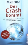 Buch - Der Crash kommt: Die neue Weltwirtschaftskrise und was Sie jetzt tun können