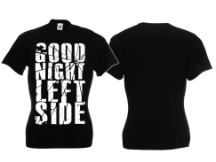 Frauen T-Shirt - Good Night left Side - Splitter - schwarz/weiß