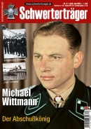 Schwerterträger - Heft 12 - Michael Wittmann - Der Abschußkönig