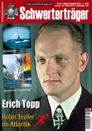 Schwerterträger - Heft 22 - Erich Topp - Roter Teufel im Atlantik