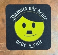 Getränkeuntersetzer - Nettes Gesicht - Damals wie heute