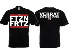 T-Hemd - FTZN FRTZ - Verrat hat einen Namen - schwarz