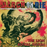 March or Die -The Lion roars again-