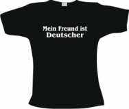 Frauen T-Shirt - Mein Freund ist Deutscher