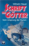 Buch - Wilhelm Hauer - Schrift der Götter