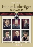 Farbbildband - Eichenlaubträger 1940-1945 Band 1
