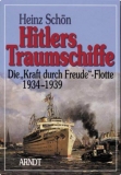 Farbbildband - Hitlers Traumschiffe