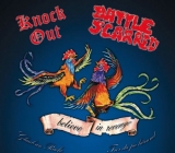 Knock Out & Battle Scarred-