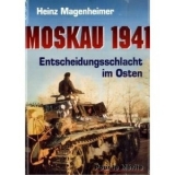 Buch - Magenheimer, Heinz: Moskau 1941 - Entscheidungsschlacht im Osten