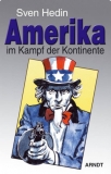 Buch - Sven Hedin- Amerika im Kampf der Kontinente