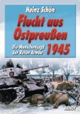 Buch - Schön, Heinz: Flucht aus Ostpreußen 1945