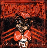 Youngblood -Old School Pride-