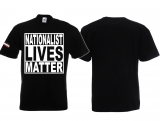 Frauen T-Shirt - Nationalist Lives Matter
