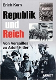 Buch - Republik & Reich - Von Versailles zu Adolf Hitler